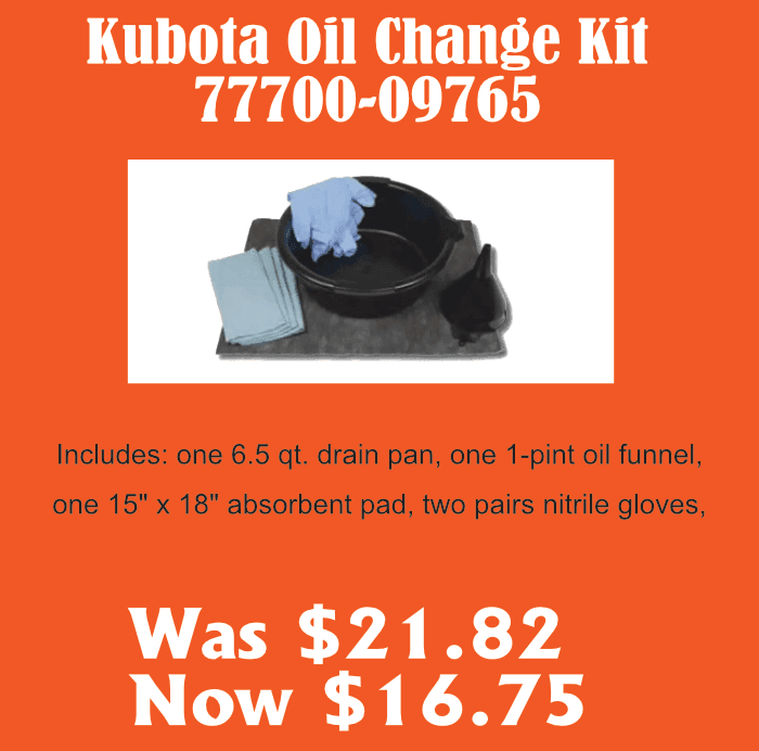Kubota Oil Change Kit 77700-09765